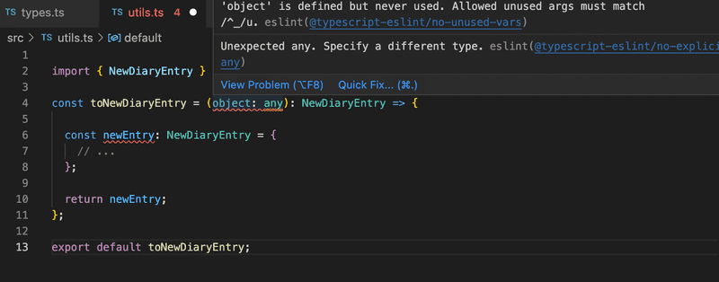 vscode eslint showing object should be typed something non-any and that its defined but never used