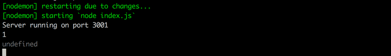 terminal displaying 1 then undefined