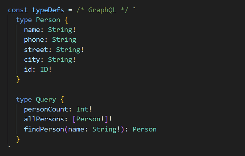VS Code uses syntax highlighting for the GraphQL schema when the comment /* GraphQL */ is added before the template literal string