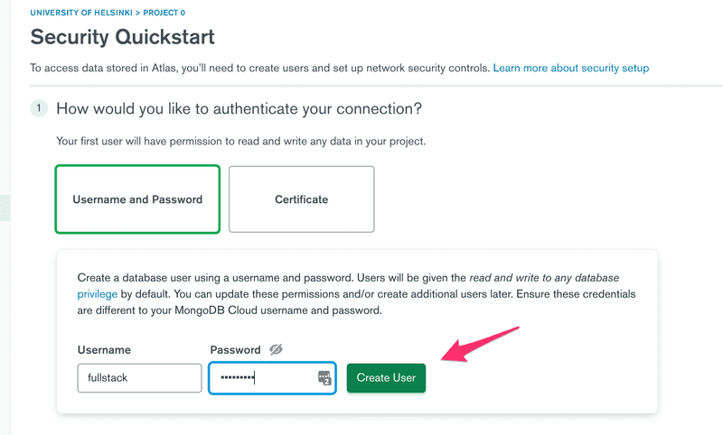 Valitaan Security-välilehdeltä 'Username and password' ja luodaan käyttäjätunnus
